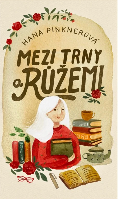 Mezi trny a růžemi