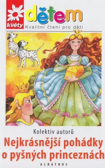 Nejkrásnější pohádky o pyšných princeznách