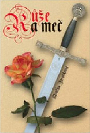 Růže a meč