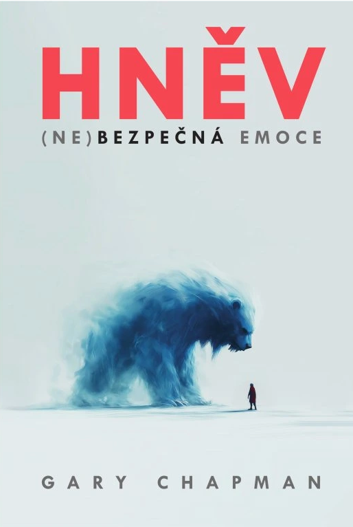 Hněv (Ne)bezpečná emoce