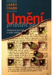 Umění přiblížit se