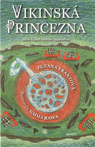 Vikinská princezna aneb Velké velrybí vyprávění