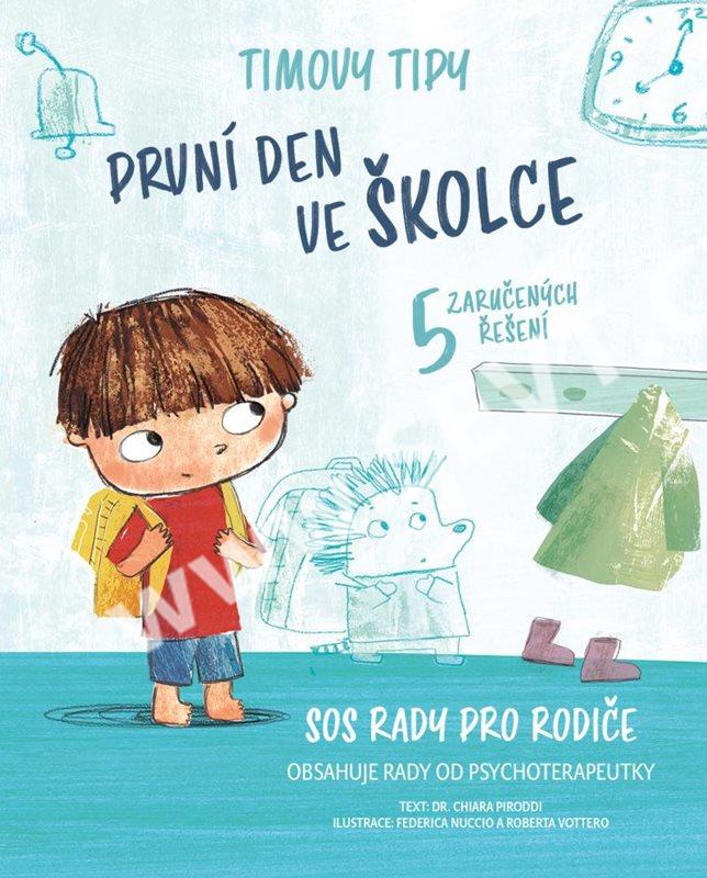 Timovy tipy  - První den ve školce