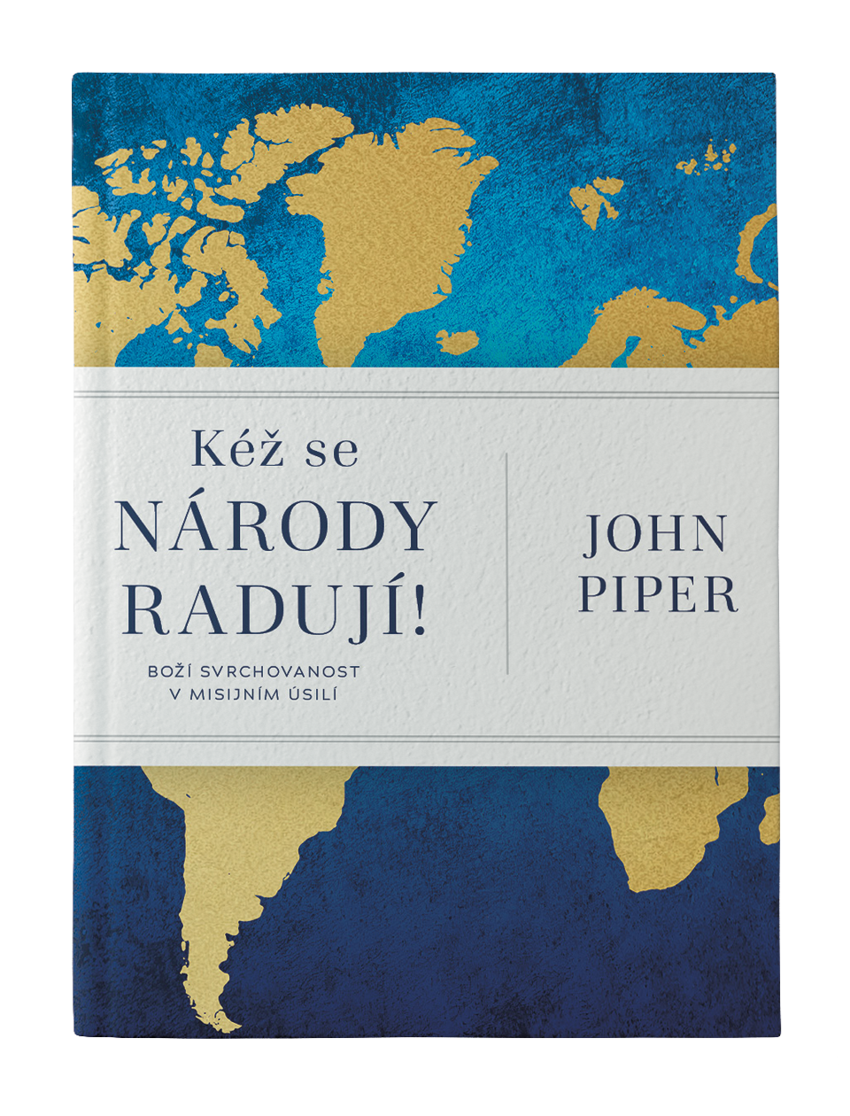 Kéž se národy radují!