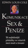 Komunikace, sex & peníze
