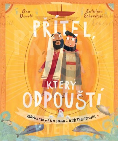 Přítel, který odpouští