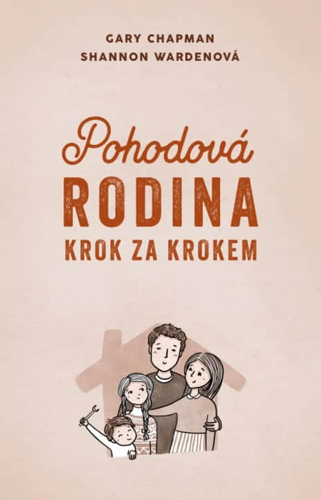 Pohodová rodina krok za krokem