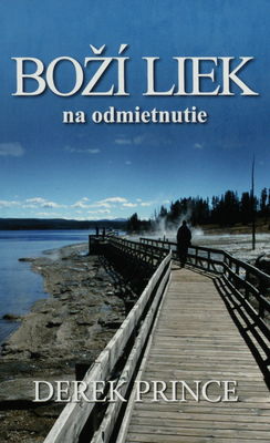 Boží liek na odmietnutie