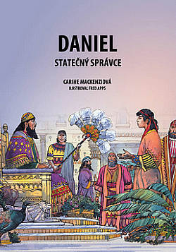 Daniel – statečný správce