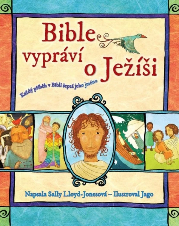 Bible vypráví o Ježíši
