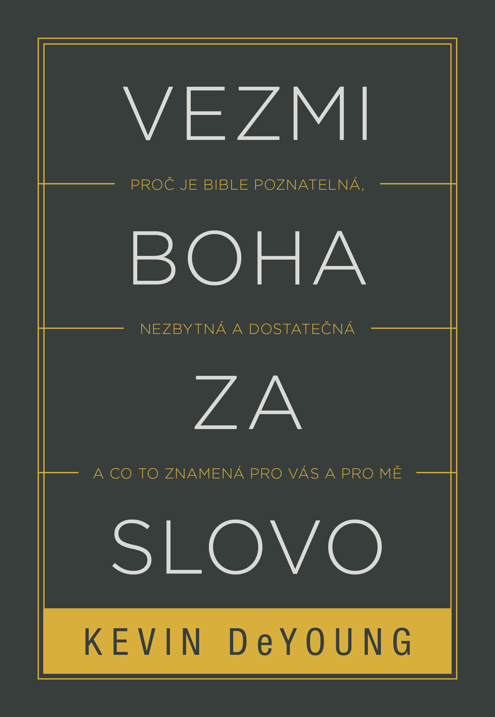 Vezmi Boha za slovo
